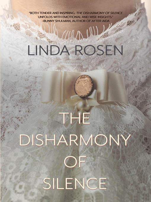Title details for The Disharmony of Silence by Linda Rosen - Available